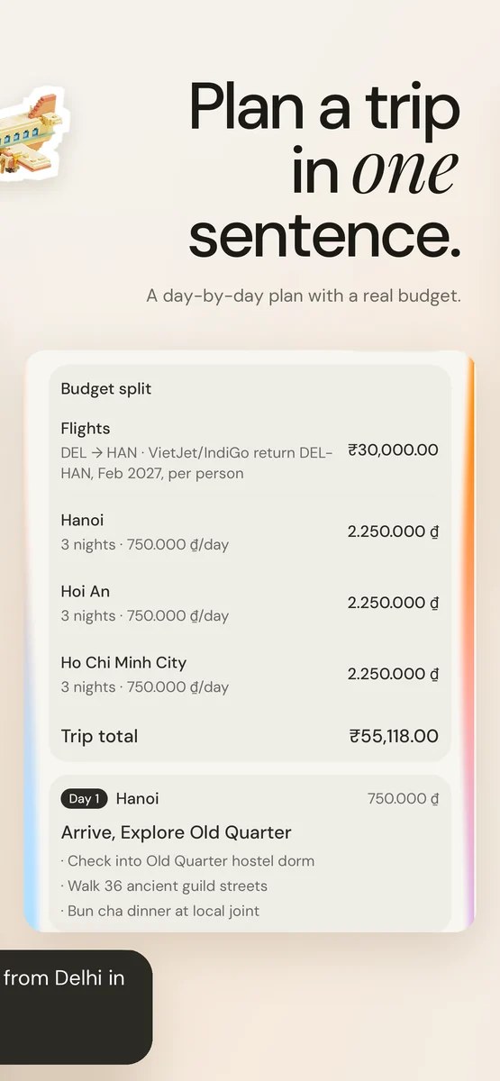 Plan a trip in one sentence